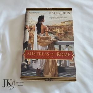Mistress of Rome By: Kate Quinn